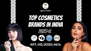 Top Cosmetic Brands | NIFT GK | Best Coaching for NIFT NID NATA CEED UCEED | IGNITE INDIA EDUCATION