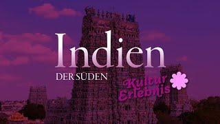 SÜDINDIEN - die schönsten Städte, herrlichsten Landschaften und Welterbestätten