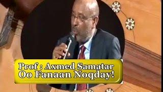 Heesta - Raaxeeye & Prof Axmed Ismacil Samatar | Kabanka & Misaanka Durbaanka | Muuqaal Cajiib Ah!