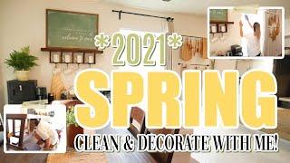 2021 SPRING CLEAN AND DECORATE WITH ME