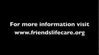 Friends Life Care- President's Perspective: Part 3