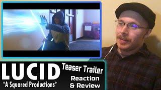 Lucid (A Squared Productions) - Teaser Trailer Reaction & Review