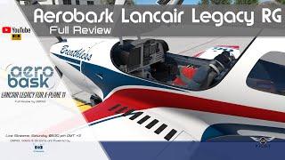 Aerobask Lancair Legacy RG for X-Plane 11 | Full Review