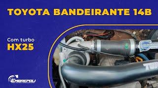 LANÇAMENTO KIT TURBO TOYOTA BANDEIRANTE 14B TURBO HX25