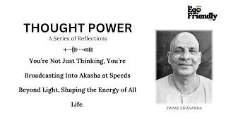 Thoughts Travel Faster Than Light – Here’s Why That Matters | Swami Sivananda