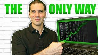 How to Make Money in the Stock Market - The ONLY Way. Stock Market Investing for Beginners