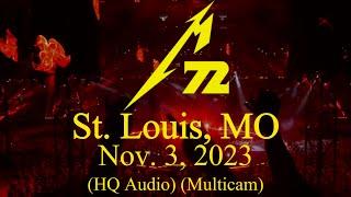 Metallica: Full Concert (St. Louis, Missouri - November 3, 2023)