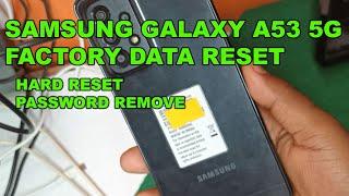 Samsung Galaxy A53 5G Factory Data Reset Hard Reset password remove