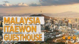 Malaysia Itaewon Guesthouse hotel review | Hotels in Seoul | Korean Hotels