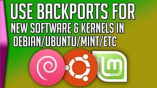 How to install Backports in Debian/Ubuntu/Mint