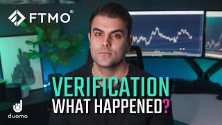 What Happened With My FTMO Verification
