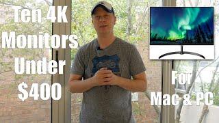 Ten Good 4K Monitors Under $400 For Apple Mac and PC in 2020