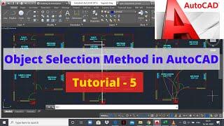 Object Selection Methods In Autocad | Tutorial 5