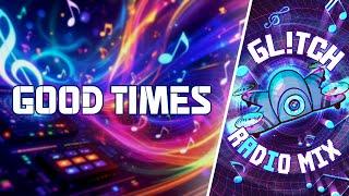 Good Times  |  Finding Joy Even When the World’s on Fire
