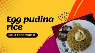 Egg pudina rice | nisha food world 