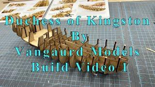 duchess of kingston build video 1