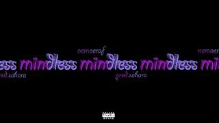 NEMOERAF - mindless (Prod. Sahara)