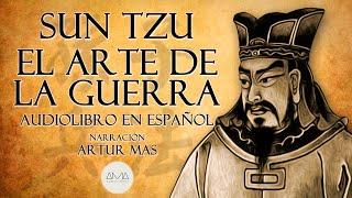 Sun Tzu - El Arte de la Guerra (Audiolibro Completo en Español con Música) "Voz Real Humana"