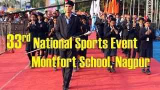 The opening ceremony of the 33rd National Sports Event by Montfort School, Nagpur