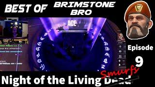 Best of Brimstone Bro - 9 - Night of the Living Smurfs