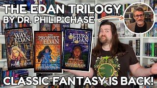 The Edan Trilogy by Dr Philip Chase - Classic Fantasy is Back!