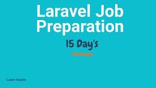 01. Laravel job preparation with learn hunter |  How you Work with Mulitiple Database