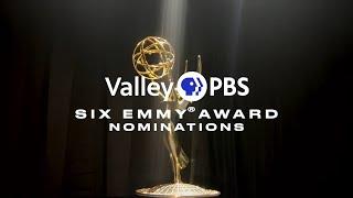 Valley PBS Emmy Nomination
