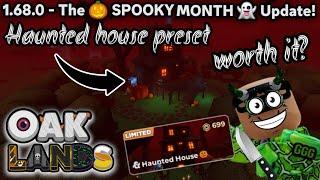 HAUNTED HOUSE PRESET WORTH IT!?!?! V.1.68.0-THE SPOOKY MONTH  UPDATE!(OAKLANDS)