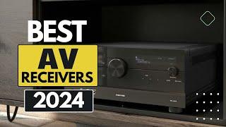 Best AV Receivers for 2024 : Dolby Atmos, 8K HDR, and Beyond! - for Every Budget