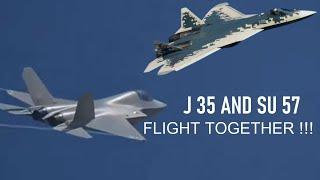 Fantastic to see !! China's New J 35A stealth fighter and Russia SU 57 Takes Flight together