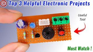 Top 3 Helpful Electronic Projects You can make at home