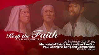 KEEP THE FAITH: Daily Mass with the Jesuits | 20 Sep 24, Fri | 24th Week in Ordinary Time