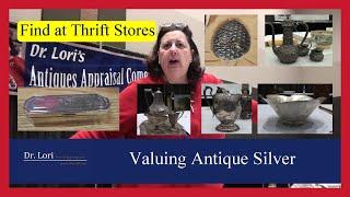 Pricing Antique Silver - Sterling, Tiffany, International, Plated, Plates & others by Dr. Lori