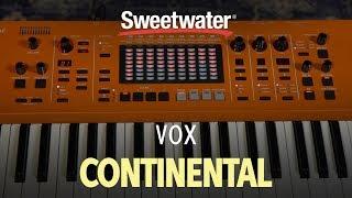 Vox Continental 73-key Performance Keyboard Review