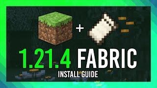 Install Fabric 1.21.4+ (Mod Minecraft 1.21.4) | Client Install Guide