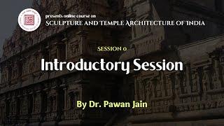 Lecture 0 | Introductory Session | Dr. Pawan Jain | B. L. Institute of Indology