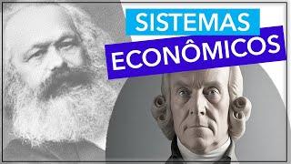 Tudo sobre SISTEMAS ECONÔMICOS: Capitalismo e Socialismo