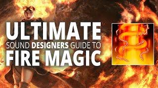 Fire Magic Sound Design Tutorial