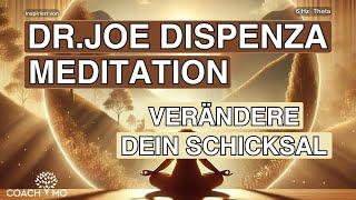 Erfülle Dir Alle Deine Wünsche | von Dr. Joe Dispenza inspiriert  | Meditation & Hypnose | Deutsch