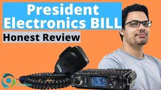 President Electronics BILL Honest Review