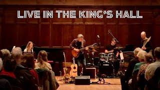 Andy Watt & Friends LIVE at the King's Hall  (Highlights)