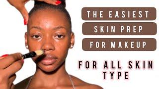 THE EASIEST SKIN PREP FOR MAKEUP. FOR ALL SKIN TYPE