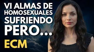 ECM: Yo Morí y Vi el Destino de las Almas Homosexuales: ¡La Verdad Impactante!