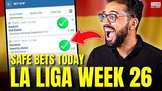 LA LIGA Game Week 26 Predictions That Will SHOCK You!