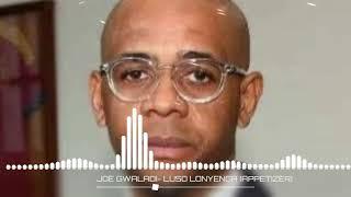 Joe Gwaladi - Luso lonyenga @DJ-APPETIZER-MW-265