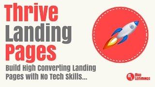 Thrive Landing Pages Review - Easy Landing Page Creation