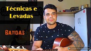 Violão aula 1 ( Técnicas, levadas e batidas ) 100% Prática (voltado pro samba e pagode)