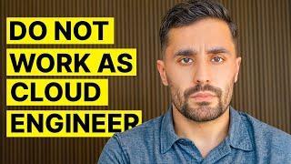 The Truth About Being a Cloud Engineer