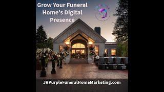 Digital Marketing for Funeral Homes