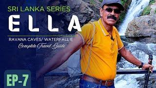 EP 7 ELLA, Srilanka l Ella Tourist Places l Ravana's Cave where SITA  was kept in dark by RAVANA I